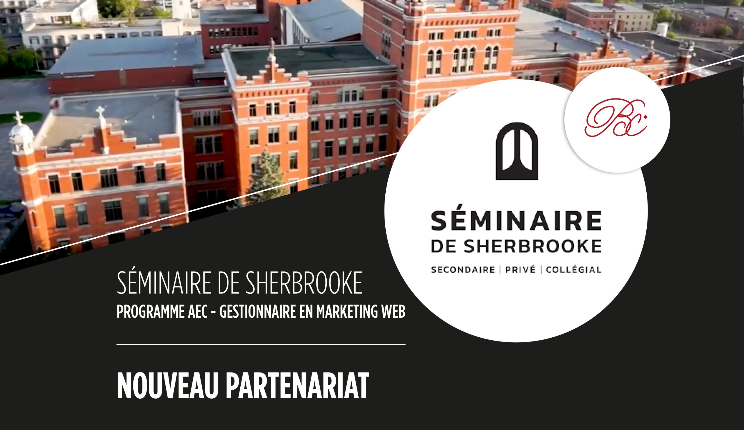 Nouveau partenariat – Séminaire de Sherbrooke